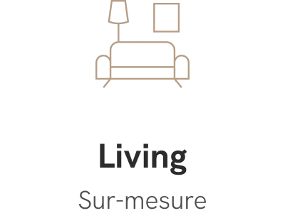 Living sur-mesure